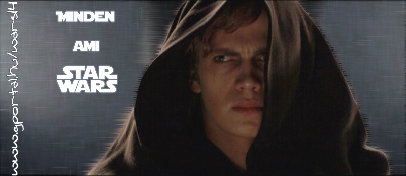...::Minden ami Star Wars::...